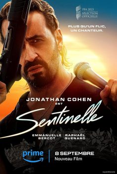 Sentinelle (2023) Film izle: Gizli Bir Komplonun İzinde